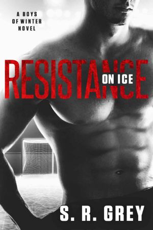 [Boys of Winter 02] • Resistance on Ice - SR GREY